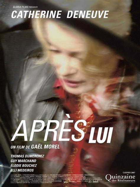 After Him (2007) film online,Gaël Morel,Catherine Deneuve,Thomas Dumerchez,Guy Marchand,Ã‰lodie Bouchez